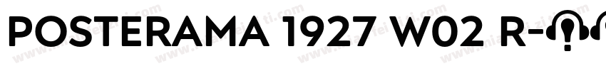 Posterama 1927 W02 R字体转换